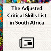 The Adjusted Critical Skills List in South Africa