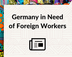 Germany in Need of Foreign Workers