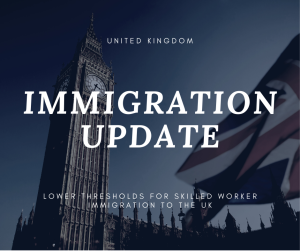 Skilled Worker Immigration to the UK eased|Skilled Worker Immigration to the UK eased