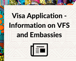 Visa Application: Information on VFS and Embassies